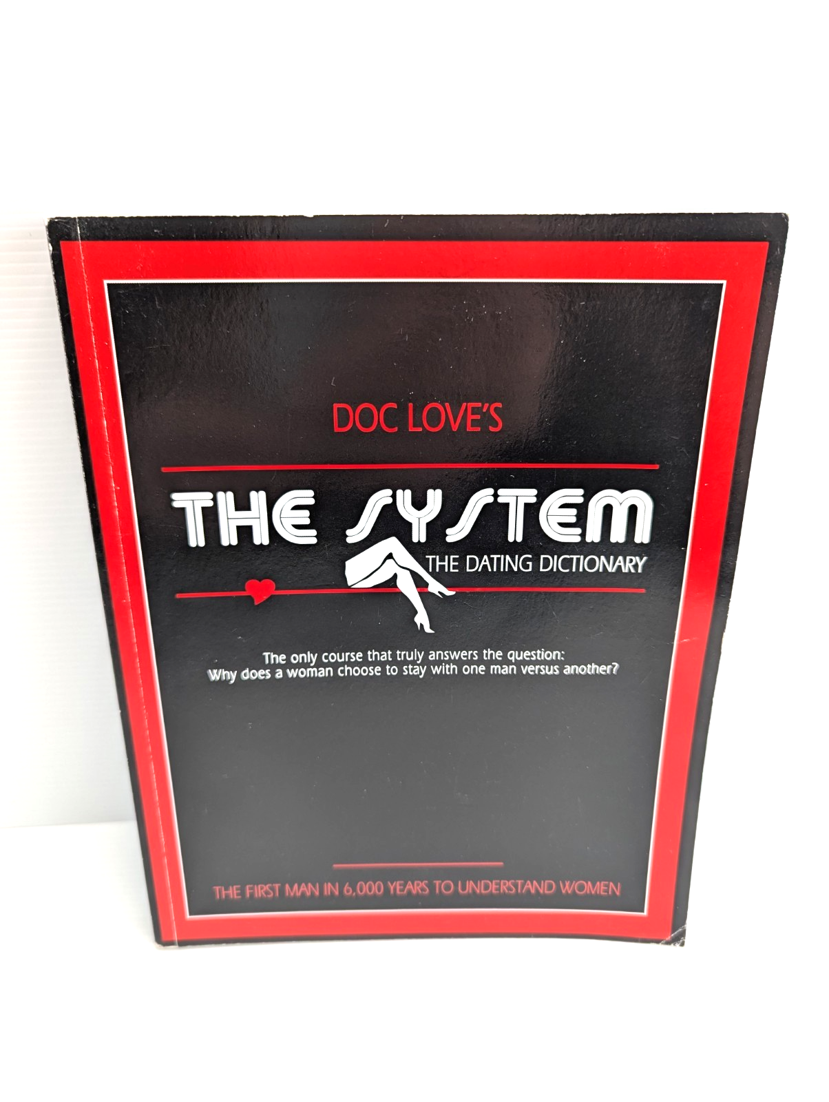 Doc Love's The System The Dating Dictionary by Doc Love