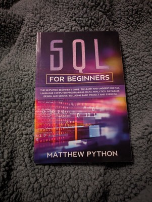 SQL For Beginners Matthew Python