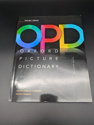 Oxford Picture Dictionary Third Edition: English/French Dictionary - LIKE NEW