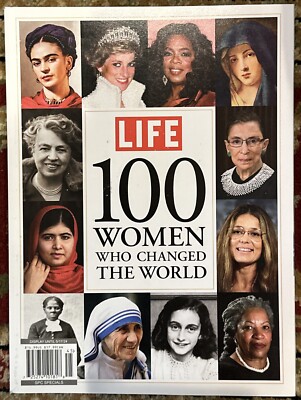 LIFE Magazine 100 Women Who Changed The World May 2024