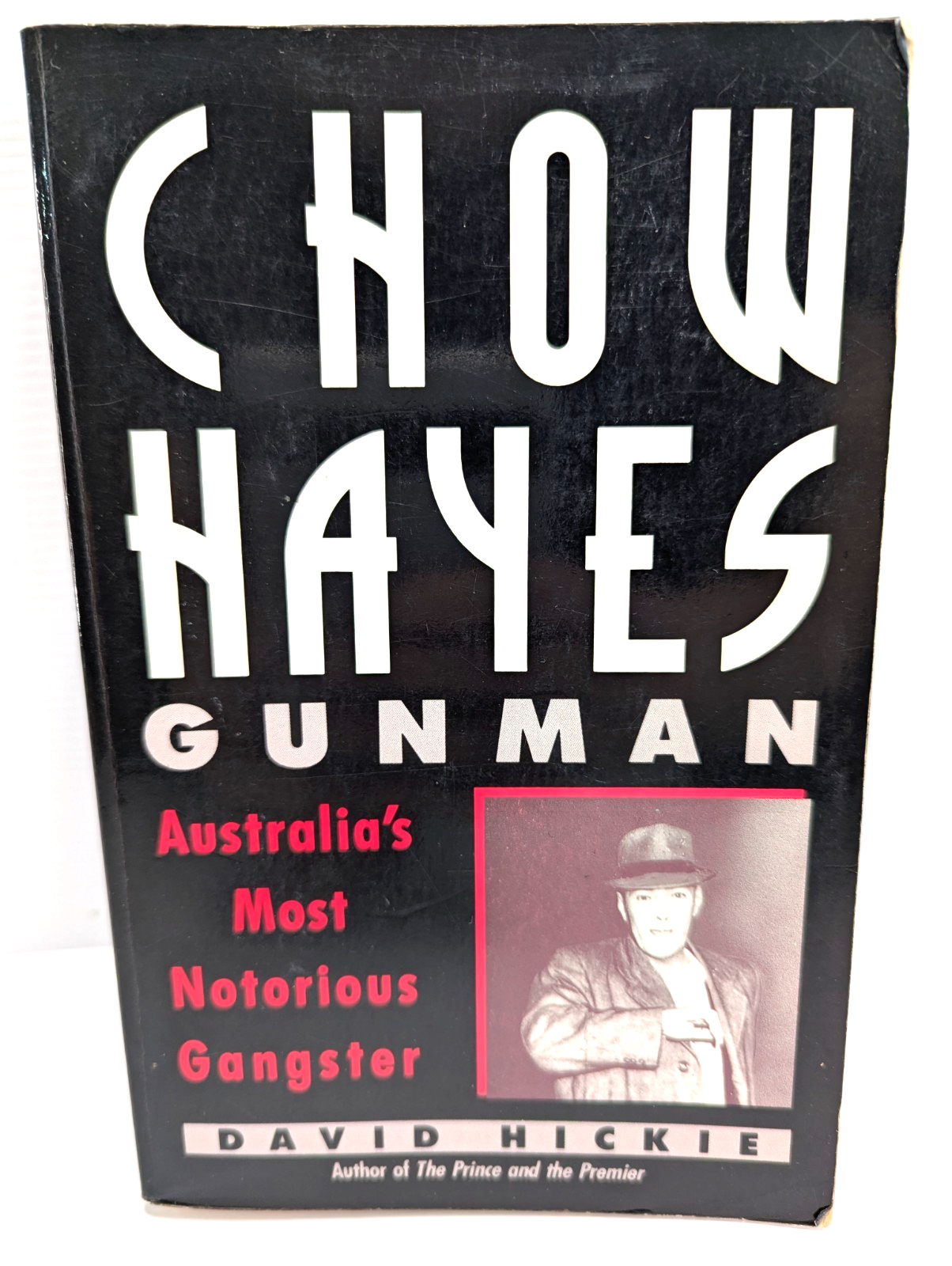 Chow Hayes Gunman by David Hickie