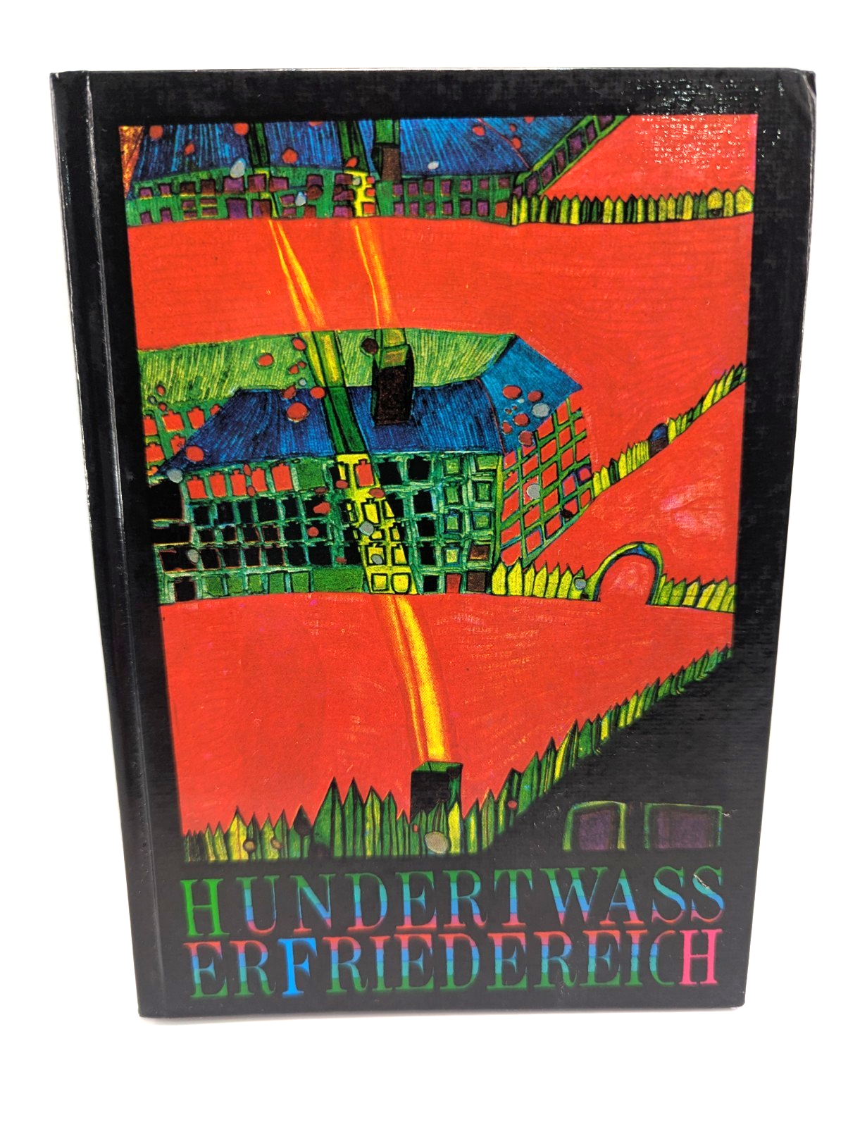 Hundertwass Erfriedereich by Werner Hofmann