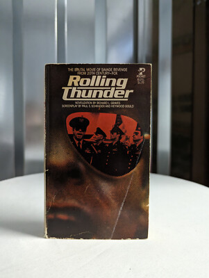 Rolling Thunder by Richard Graves - Cult Movie Novelization - Paul Schrader