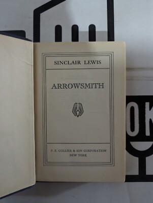 Arrowsmith by Sinclair Lewis 1925 Hardcover Vintage!