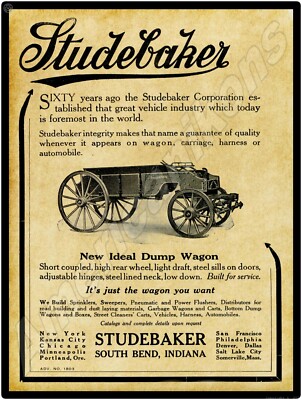 1913 Studebaker Dump Wagons New Metal Sign: South Bend, Indiana