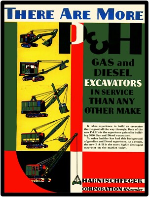 P&H, Harnischfeger Gas & Diesel Excavators NEW METAL SIGN: 12x16'' Free Ship.