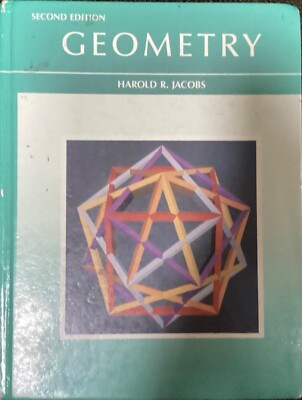Mathematics Ser.: Geometry by Harold R. Jacobs (1986, Hardcover)