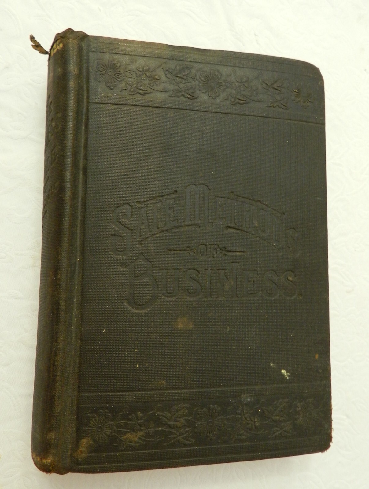 1894, The Business Guide or Safe Methods of Business by