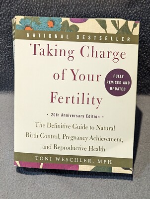 Taking Charge of Your Fertility, 20th Anniversary Edition : The Definitive Guide