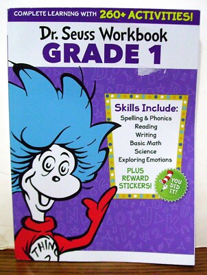 Dr. Seuss Workbooks Ser.: Dr. Seuss Workbook: Grade 1 : 260+ Fun Activities with