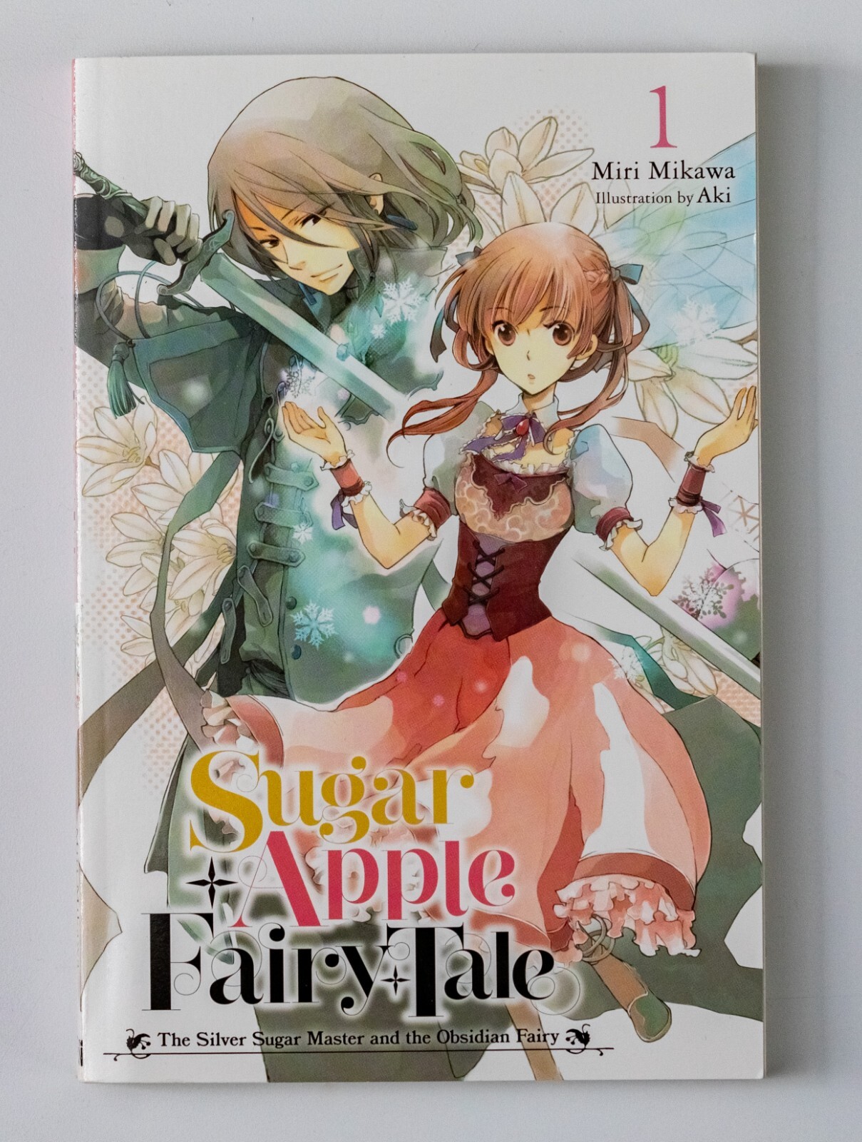 Light Novel) Sugar Apple Fairy Tale, Vol. 1 -- [By Mira