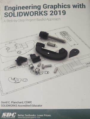 Engineering Graphics with SOLIDWORKS 2019