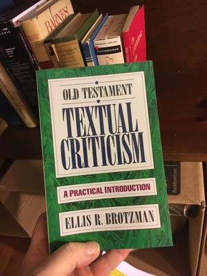 Old Testament Textual Criticism : A Practical Introduction