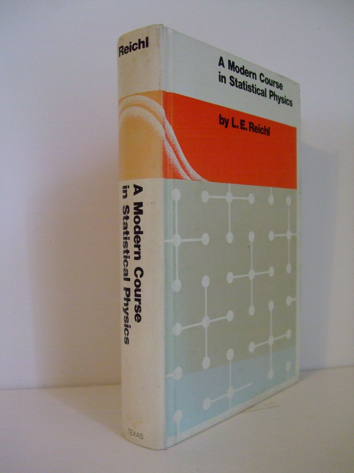 A Modern Course in Statistical Physics by L.E. Reichl. 1980 | eBay