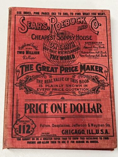 SEARS, ROEBUCK & Co, original catalog #112, 1902/03 SEARS, ROEBUCK & Co, original catalog #112, 1902/03