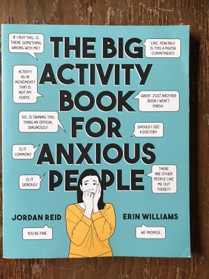 The Big Activity Book for Anxious People - Paperback By Reid, Jordan
