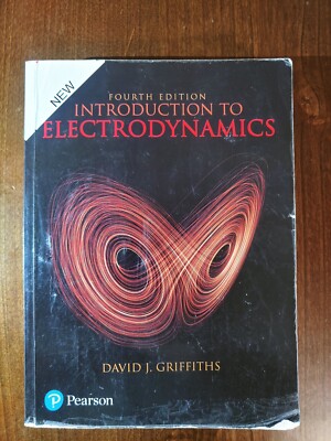 Introduction to Electrodynamics 4th Edition by David J. Griffiths