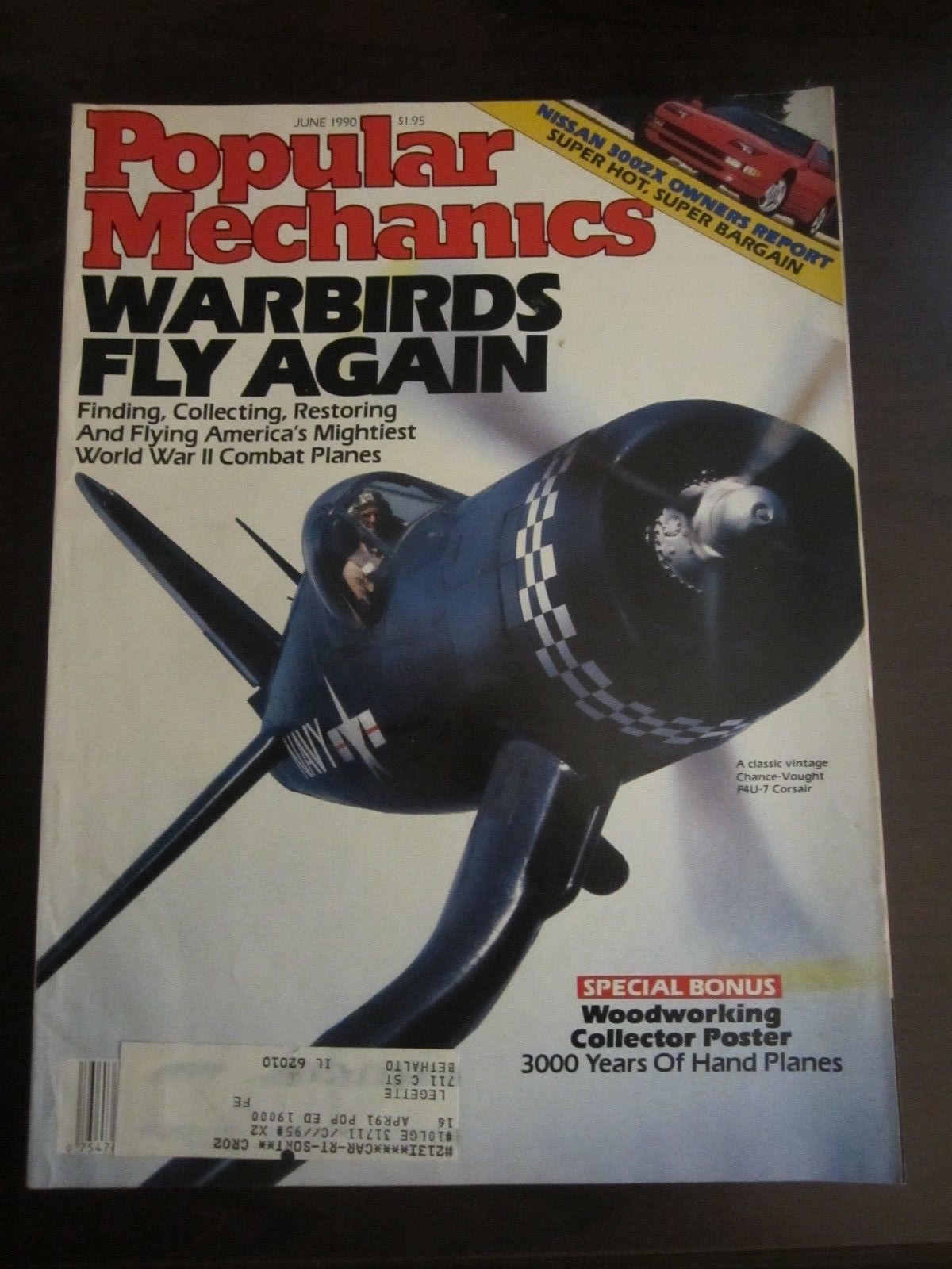 Popular Mechanics Magazine June 1990 Warbirds Fly Again F4U