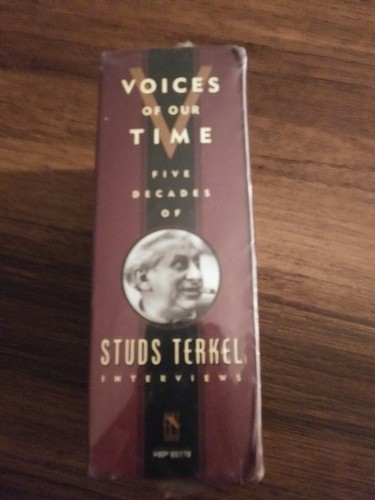 Voices of Our Time Five Decades of Studs Terkel (1999, Cassette) New and Sealed.