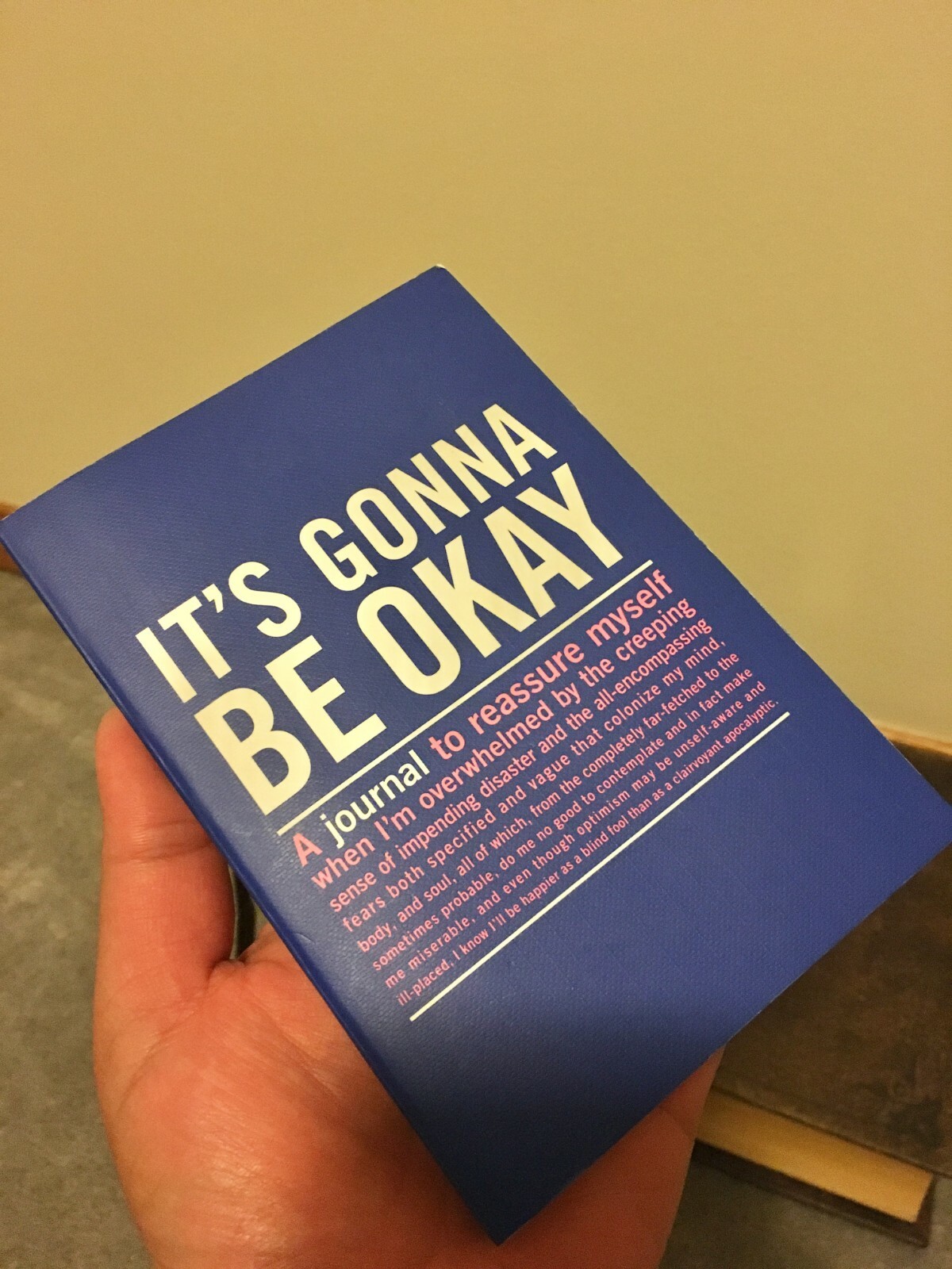 NEW IT'S GONNA BE OKAY JOURNAL.