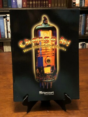 CHARGE IT! How Electricity Works (Harcourt Science: On-Level Reader - Grade 5)