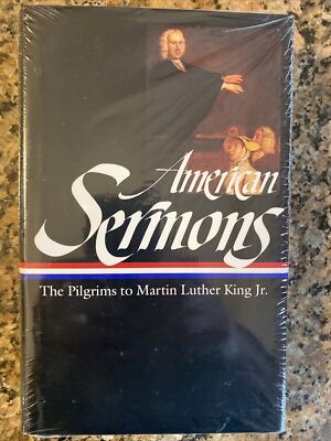 American Sermons Pilgrims to Martin Luther King Jr. Library Of America HCDJ NEW