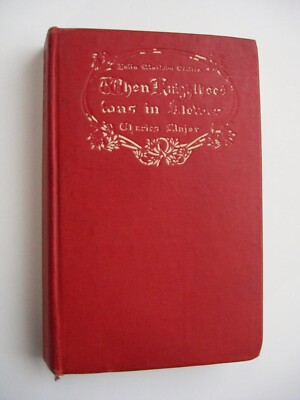 WHEN KNIGHTHOOD WAS IN FLOWER Edwin Caskoden HC 1907 Julia Marlowe Edit ILLUS -U