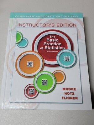 The Basic Practice of Statistics 7th Edition Instructors Edition IE