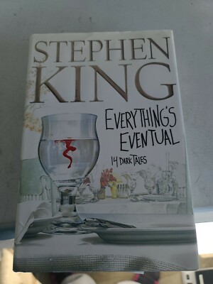 Everything's Eventual : 14 Dark Tales by Stephen King (2002, Hardcover)