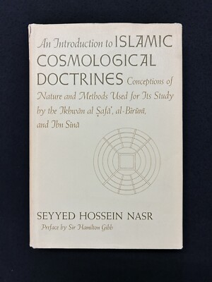 Seyyed Hossein Nasr INTRODUCTION TO ISLAMIC COSMOLOGICAL DOCTRINES 1964 hcdj
