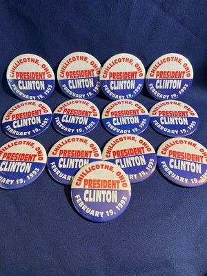 13 President Bill Clinton Chillicothe Ohio 1993 Badge Pins