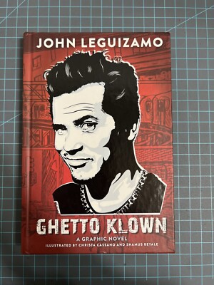 John Leguizamo Ghetto Klown Hardcover Graphic Novel Edition