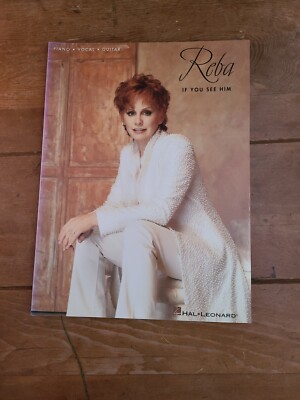 Reba McEntire If You See Him Piano Vocal Guitar New Music Book (864-864.5)