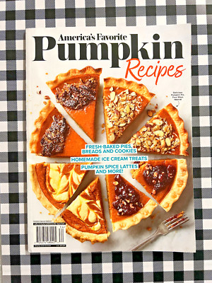 America's Favorite PUMPKIN Recipes Magazine - Fresh-Baked Pies, Breads & Cookies