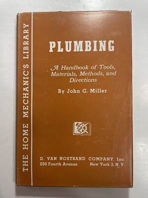 PLUMBING by John Miller 1945 Vintage Builder  Home Mechanic's Library Book
