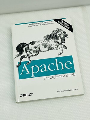 Apache: The Definitive Guide By Ben Laurie, Peter Laurie w/ CD-ROM