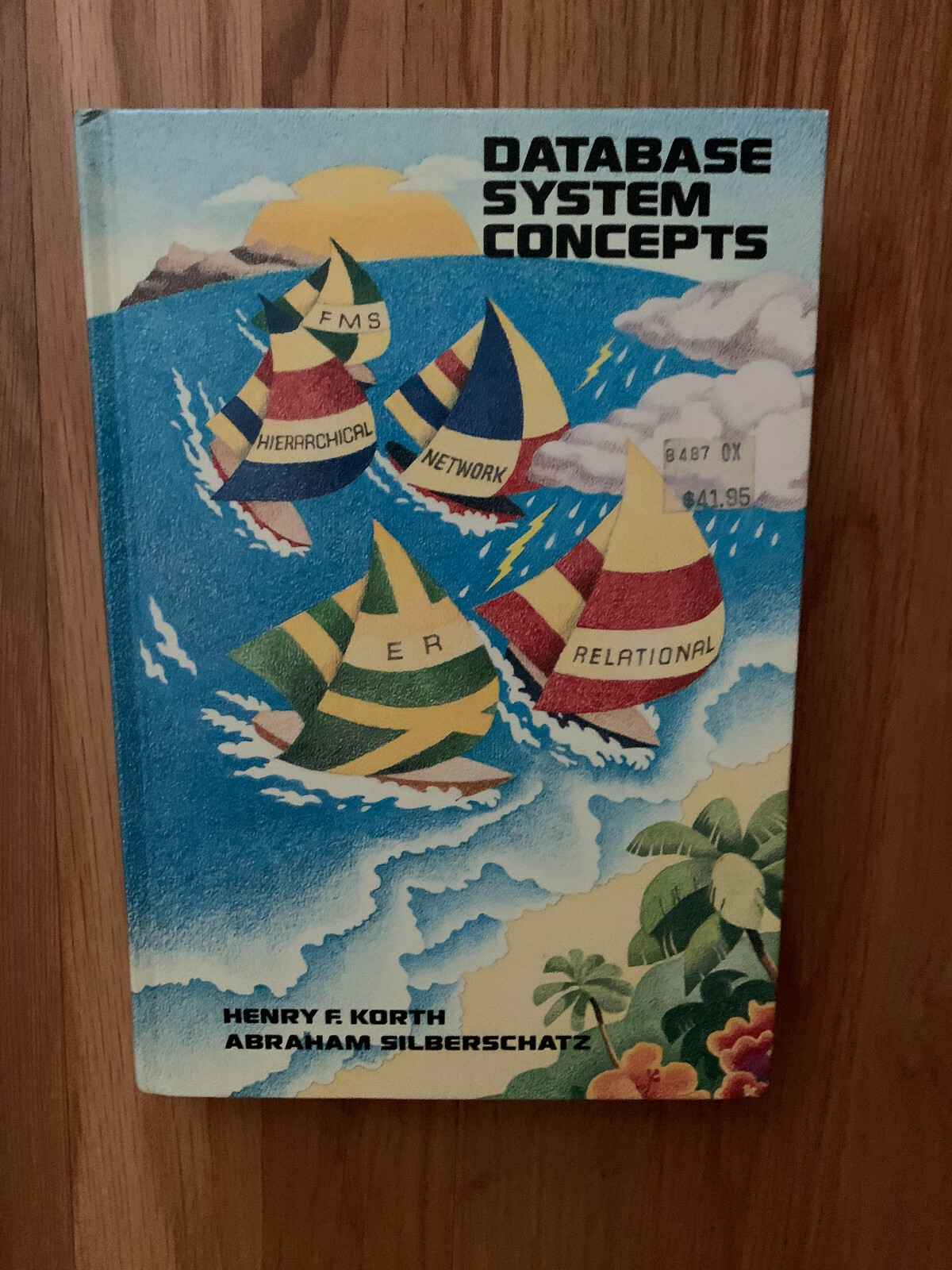 Database Systems Concept Hardcover - First Ed. - 1986