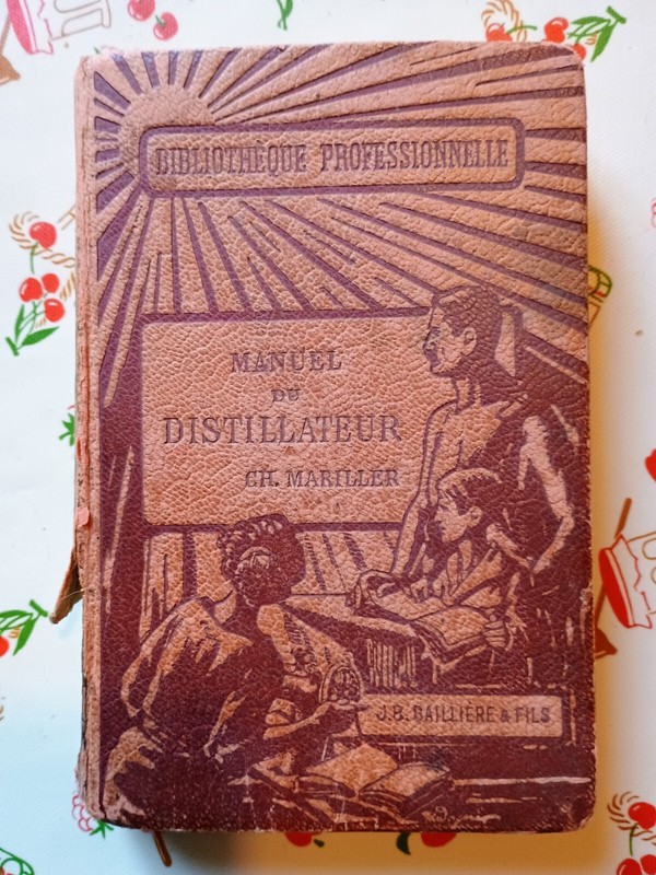 Livre Manuel Du Distillateur