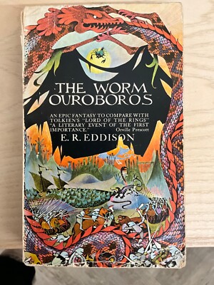 E.R. Eddison - The Worm Ouroboros  - 1st Paperback edition 1971