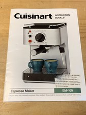 Cuisinart EM -100 Esspresso Maker Instruction Booklet - Used | eBay