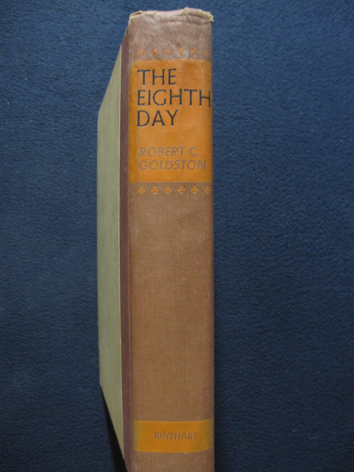 US The Eighth Day – On The Eighth Day... The Eighth Day 1956 [Hardcover] Goldston, Robert C | eBay