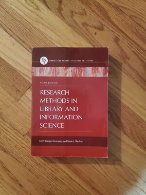 Library and Information Science Text Ser.: Research Methods in Library and...