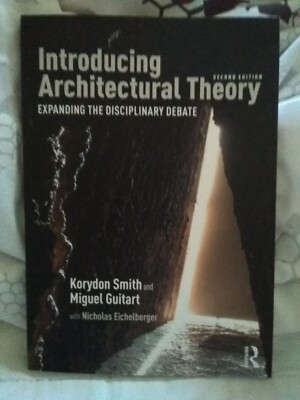 Introducing Architectural Theory: Expanding the Disciplinary Debate