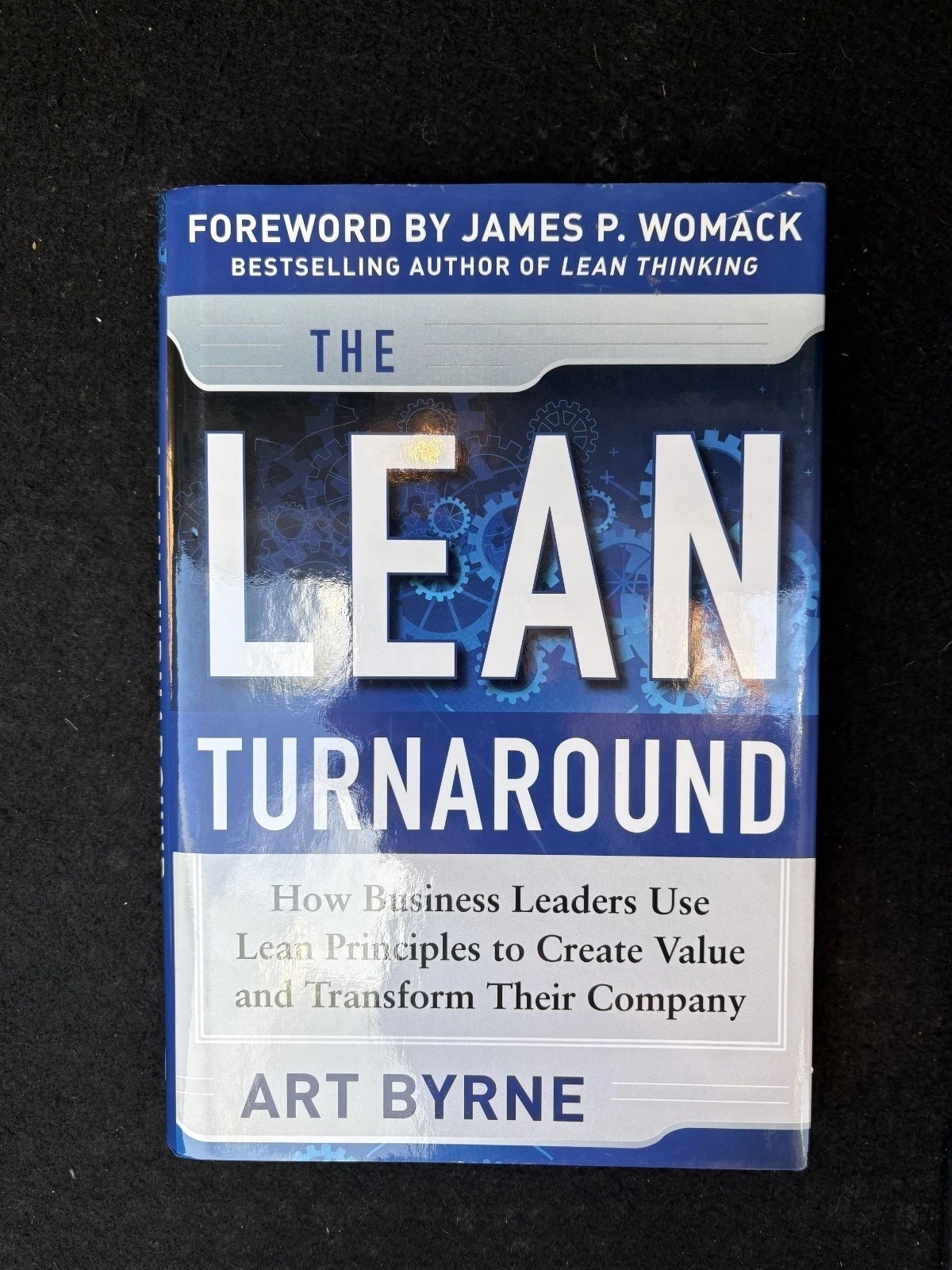 The Lean Turnaround by Art Byrne (Hardcover)