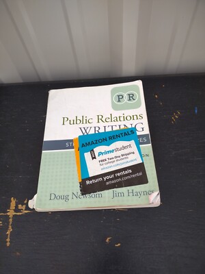 Public Relations Writing : Strategies and Structures by Jim Haynes and Doug...