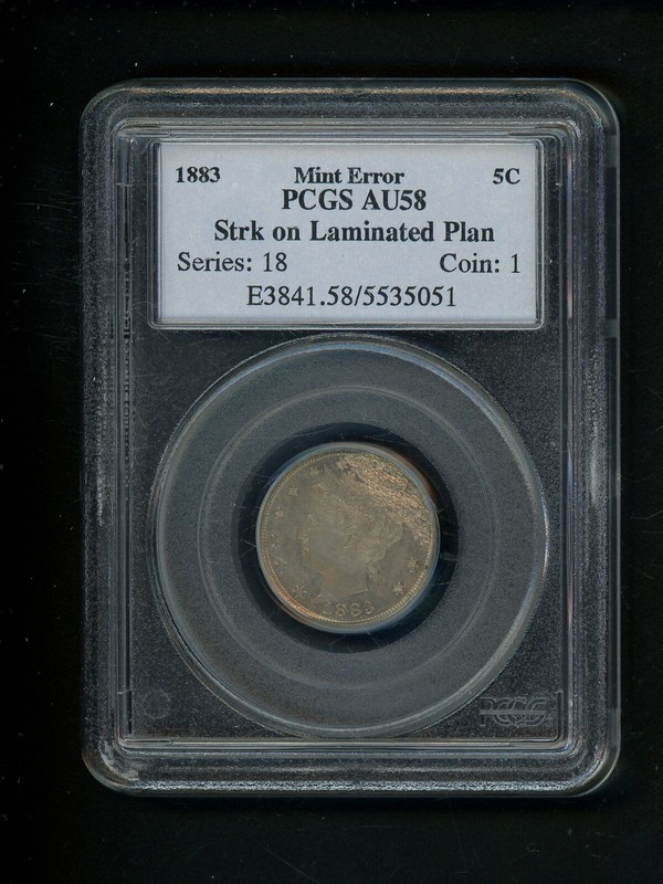 1883 Liberty V Nickel 5c Mint ERROR PCGS AU58 Struck