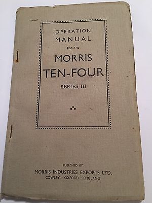 ORIGINAL MORRIS TEN-FOUR 10-4 SERIES III SERVICE OPERATION REPAIR MANUAL 1938