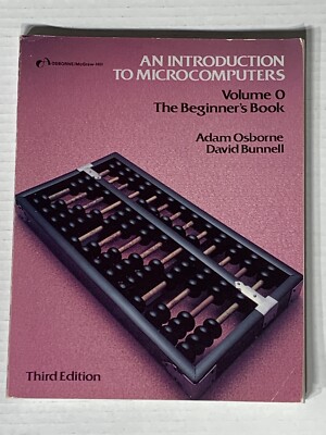 An Introduction to Microcomputers Vol 0: The Beginner's Book - Paperback - GOOD