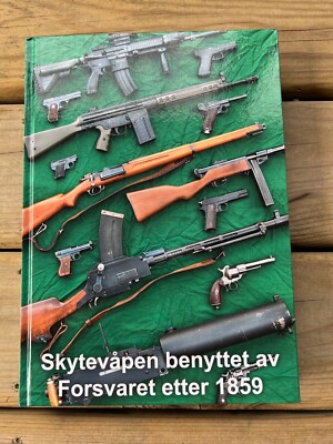 Skytevåpen benyttet av Forsvaret etter 1859 (Firearms of the Armed Forces)