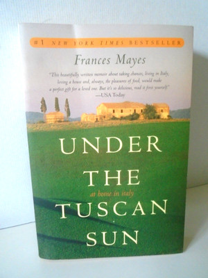 Under THe Tuscan Sun by Frances Mayes Broadway Books Paperback Brand New